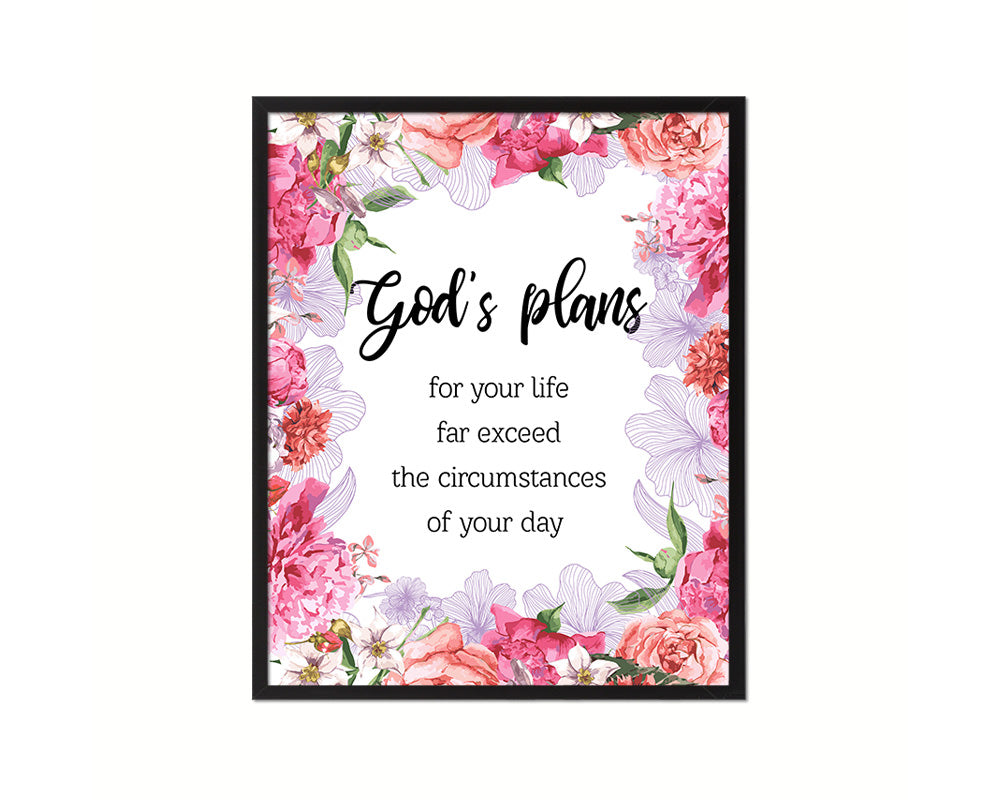 God's plans for your life far exceed the circumstances Quote Wood Framed Print Home Decor Wall Art Gifts