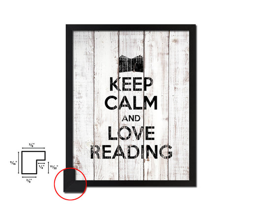 Keep calm and love reading White Wash Quote Framed Print Wall Decor Art