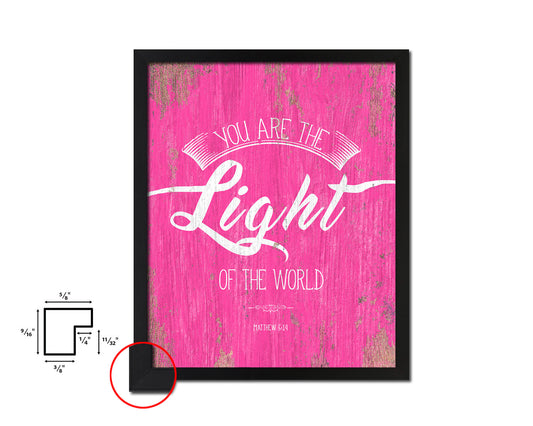 You are the Light of the world Matthew 5:14 Quote Framed Print Home Decor Wall Art Gifts