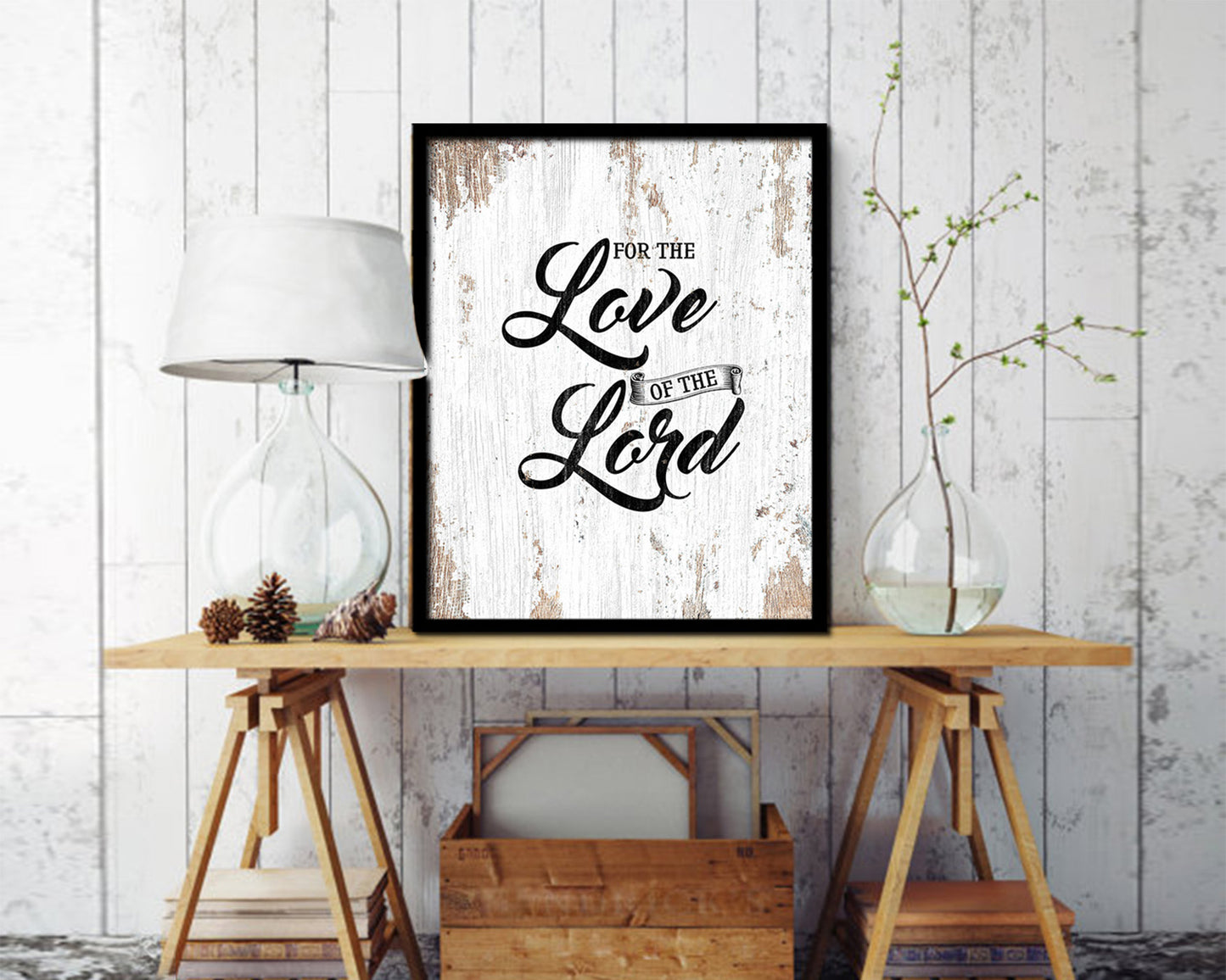 For the love fo the Lord Quote Wood Framed Print Home Decor Wall Art Gifts