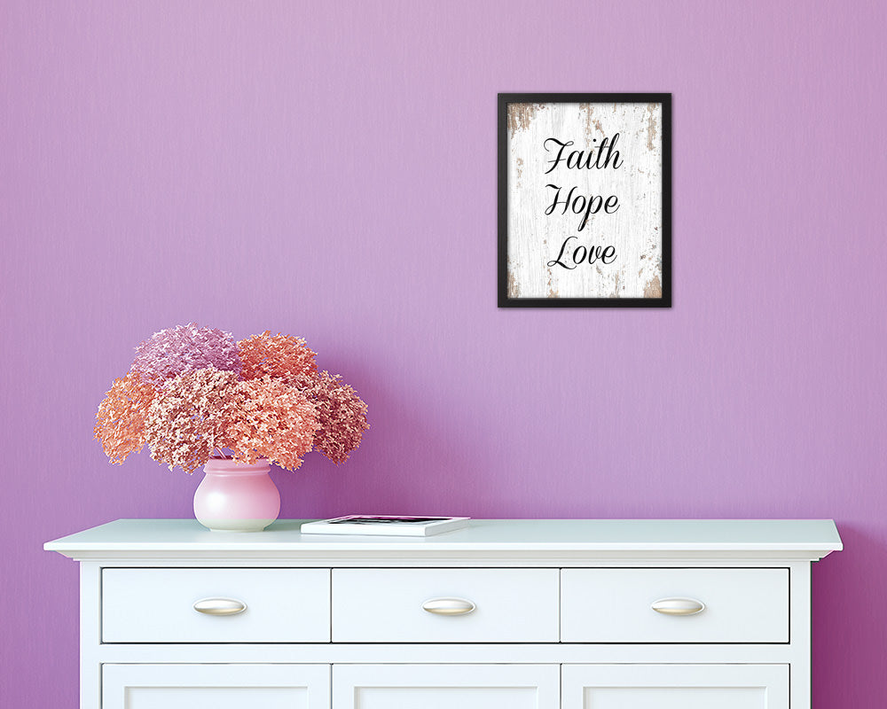 Faith Hope Love Quote Wood Framed Print Home Decor Wall Art Gifts