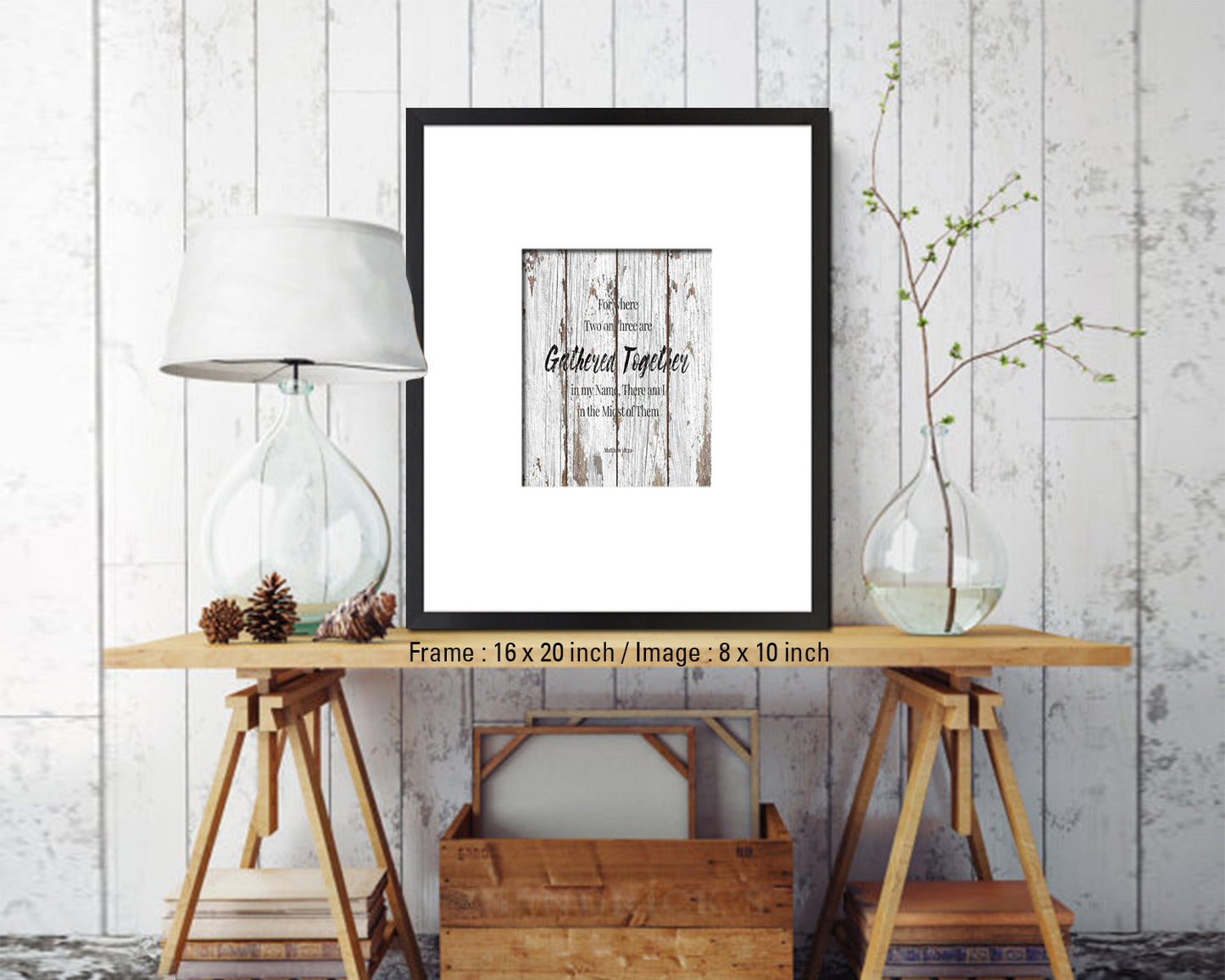 For Where Two or Three Are Gathered Together Quote Framed Print Home Decor Wall Art Gifts