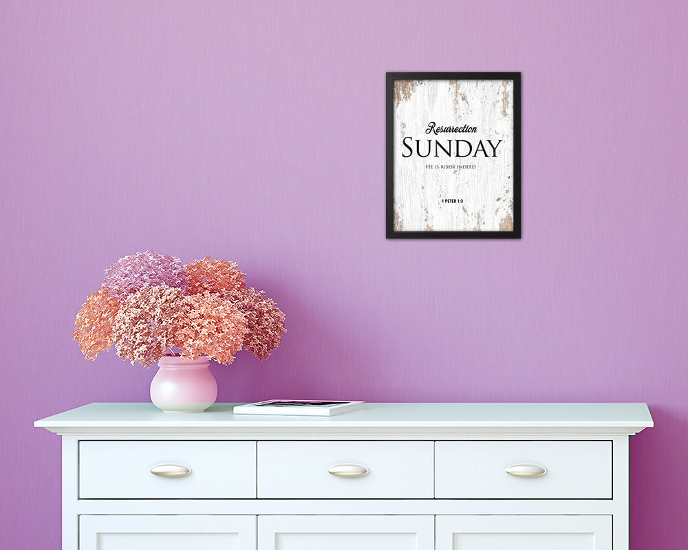 Resurrection Sunday He is risen indeed, 1 Peter 1:3 Quote Framed Print Home Decor Wall Art Gifts