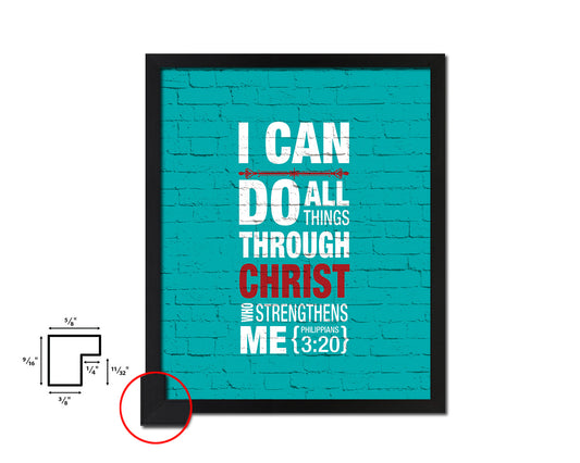 I can do all things through Christ, Philippians 3:20 Quote Framed Print Home Decor Wall Art Gifts