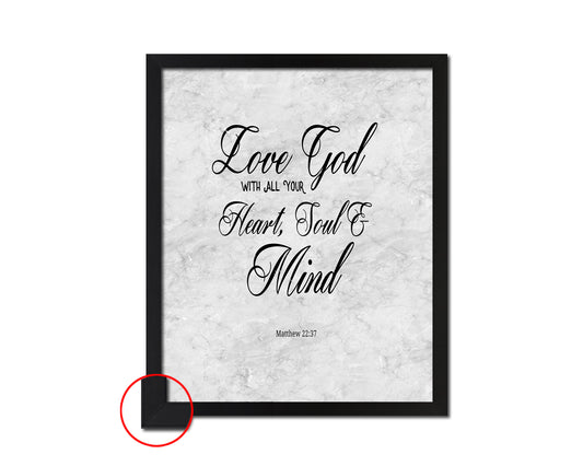 Love God with All Your Heart, Soul & Mind, Matthew 22:37 Bible Scripture Verse Framed Art