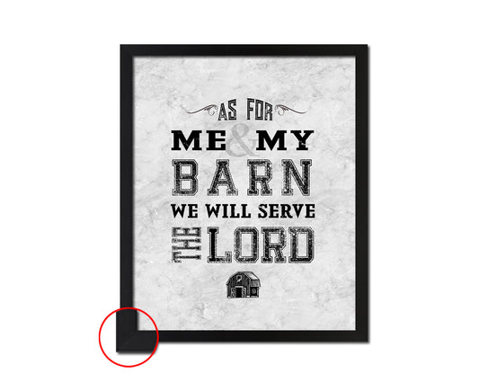 As for me & my barn, we will serve the Lord Bible, Scripture, Verse Framed Print Wall Art Decor Gifts