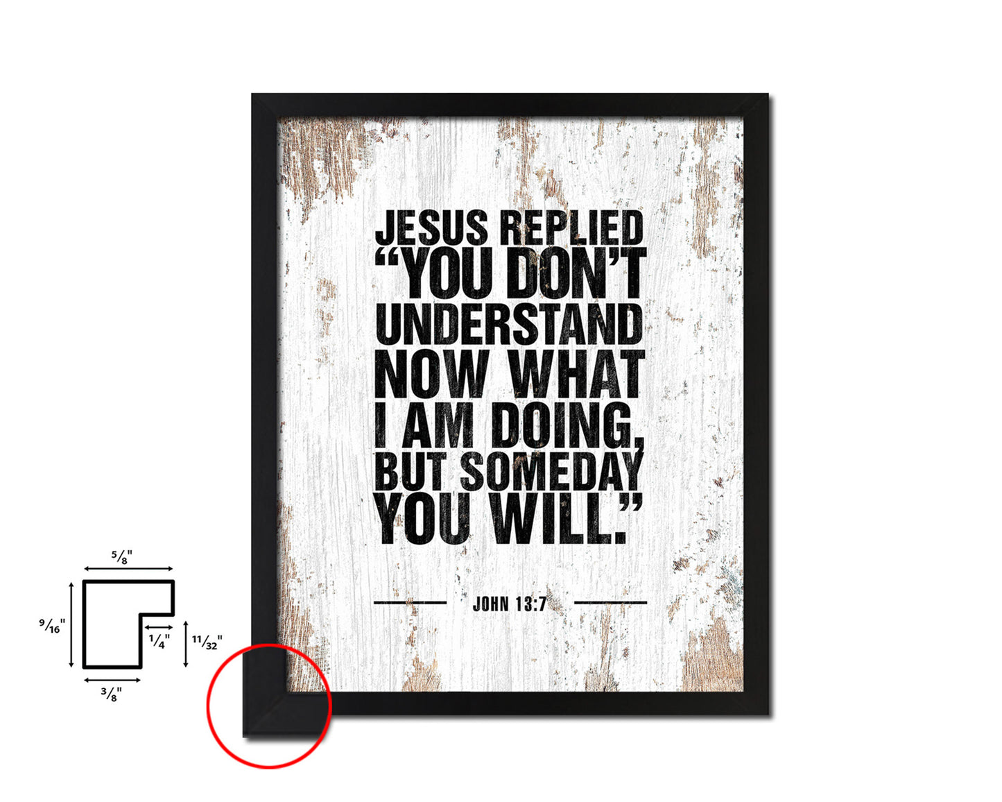 Jesus replied you don't understand now what I am doing Quote Framed Print Wall Art Decor Gifts