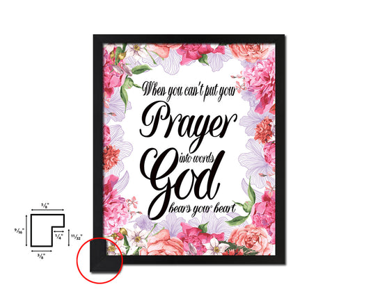 When you can't put your prayer into words Quote Framed Print Home Decor Wall Art Gifts