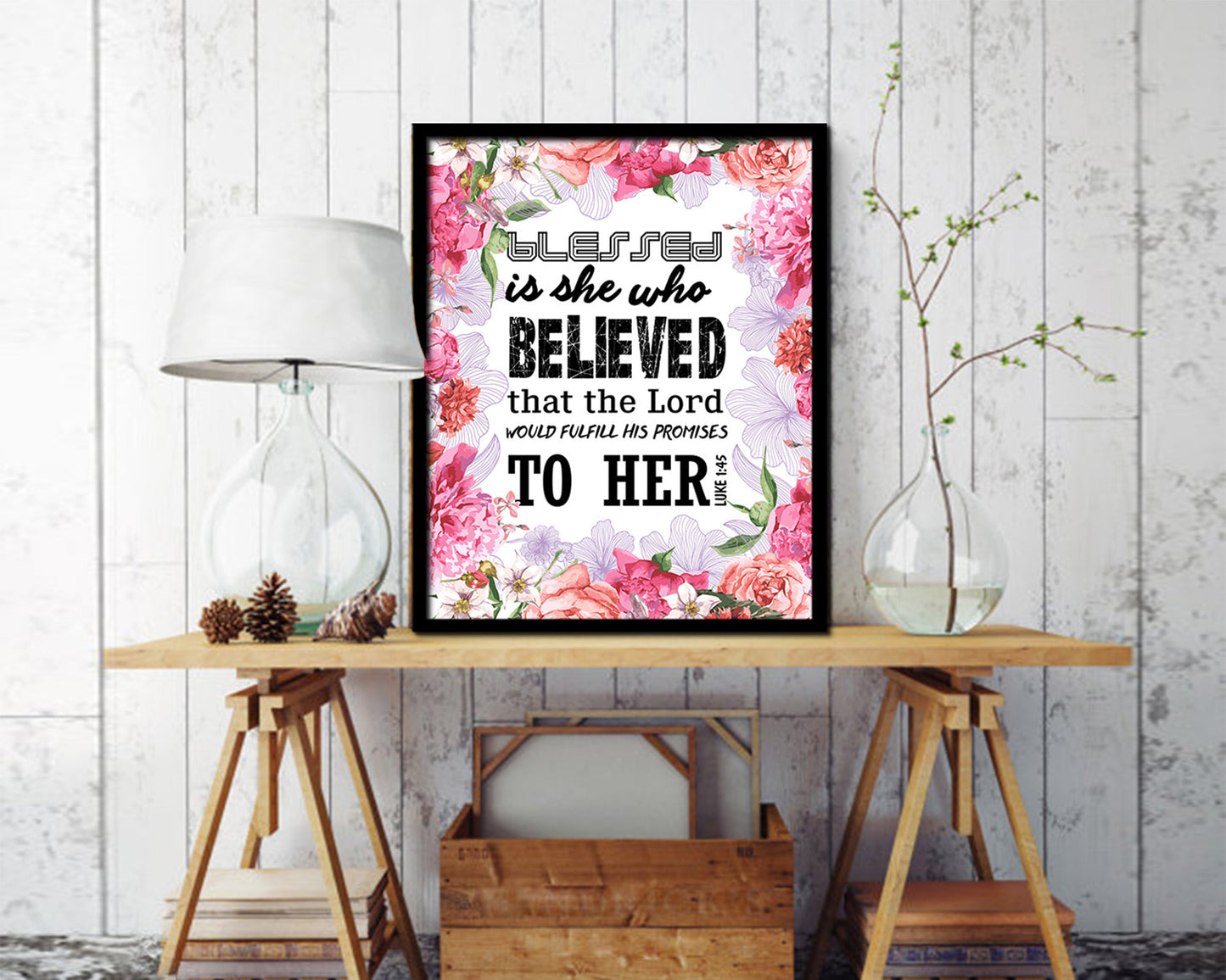 Blessed is she who believed that the Lord Quote Wood Framed Print Home Decor Wall Art Gifts