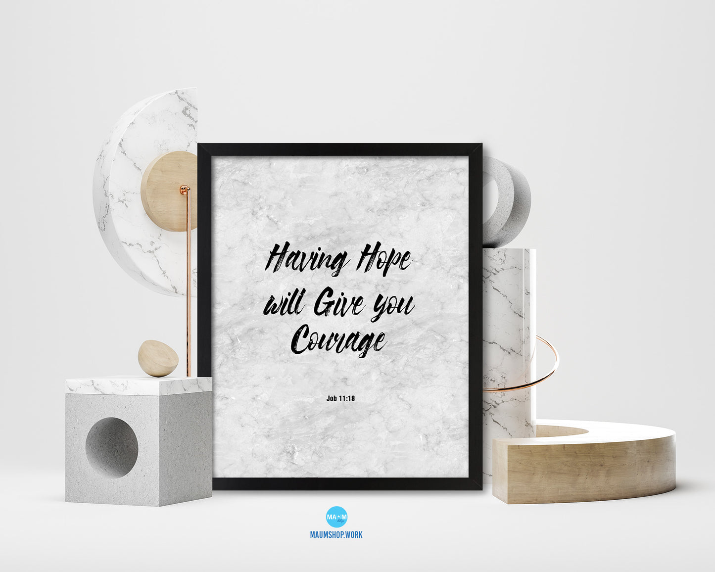 Having hope will give you courage, Job 11:18 Bible Scripture Verse Framed Print Wall Art Decor Gifts