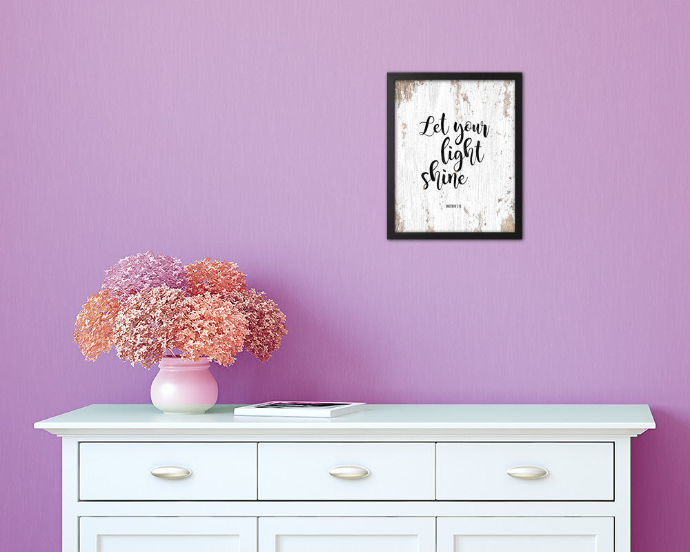 Let your light shine, Matthew 5:16 Quote Framed Print Home Decor Wall Art Gifts