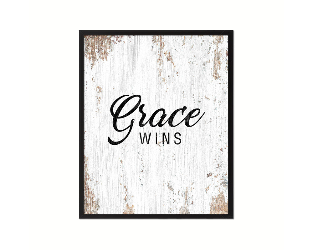 Grace wins Quote Wood Framed Print Home Decor Wall Art Gifts