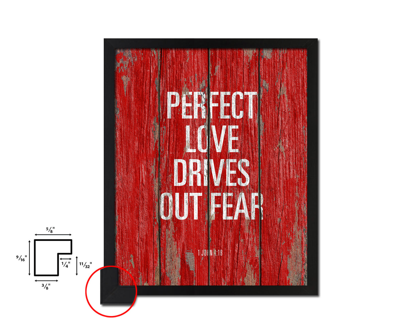 Perfect love drives out fear, 1 John 4:18 Quote Framed Print Home Decor Wall Art Gifts