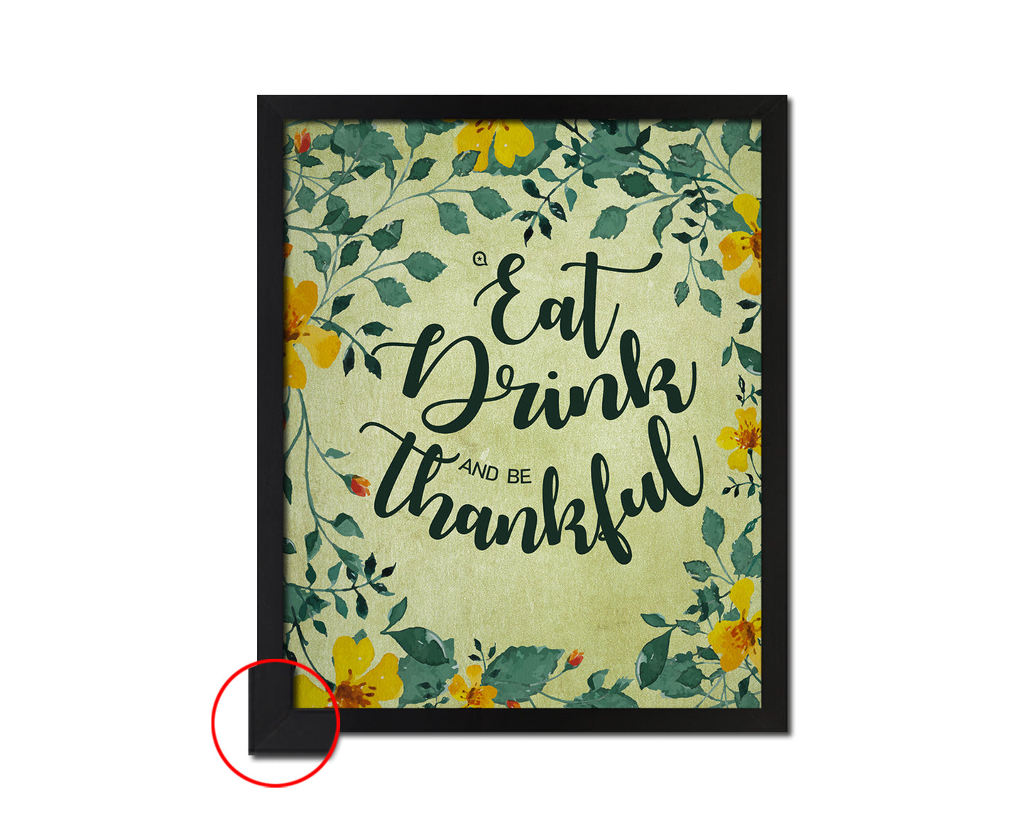 Eat drink and be thankful Quote Framed Print Wall Decor Art Gifts