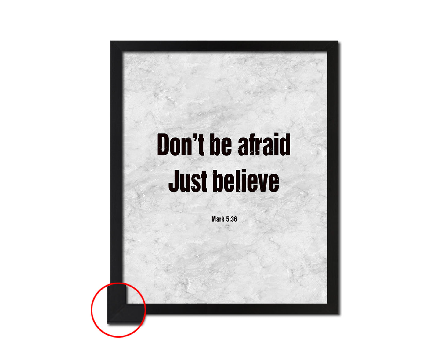 Dont be afraid just believe, Mark 5:36 Bible Scripture Verse Framed Print Wall Art Decor Gifts