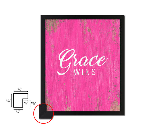 Grace wins Quote Framed Print Home Decor Wall Art Gifts