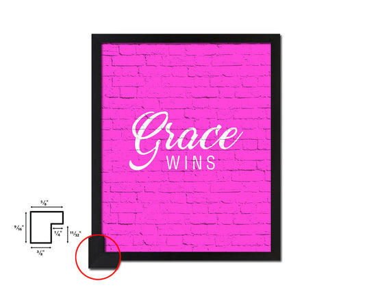 Grace wins Quote Framed Print Home Decor Wall Art Gifts