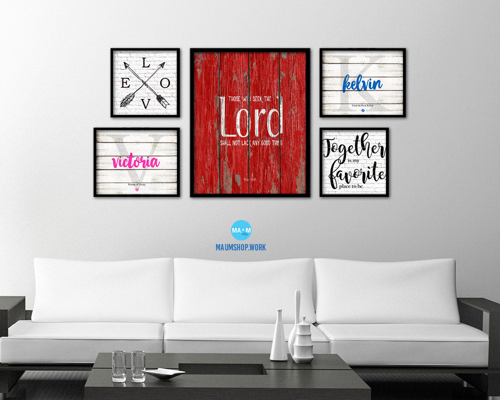 Those who seek the Lord shall not lack, Psalm 34:10 Quote Framed Print Home Decor Wall Art Gifts