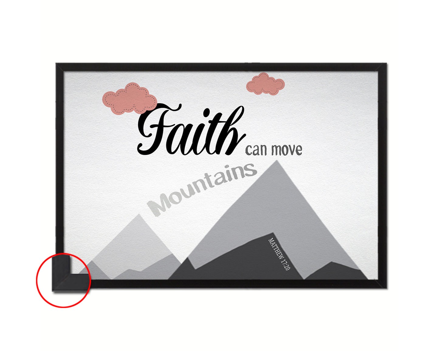 Faith Can Move Mountains, Matthew 17:20 Bible Verse Scripture Framed Art