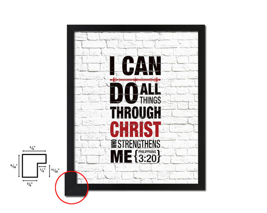 I can do all things through Christ who strengthens me, Philippians 3:20 Quote Framed Print Wall Art