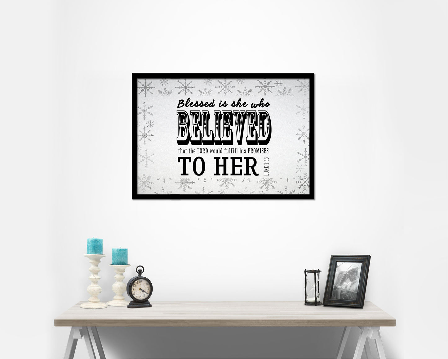 Blessed is she who believed that the Lord Bible Verse Scripture Framed Art