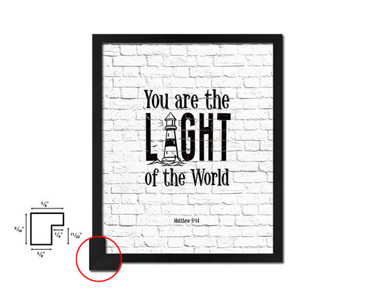 You Are the Light of The World, Matthew 5:14 Quote Framed Print Home Decor Wall Art Gifts