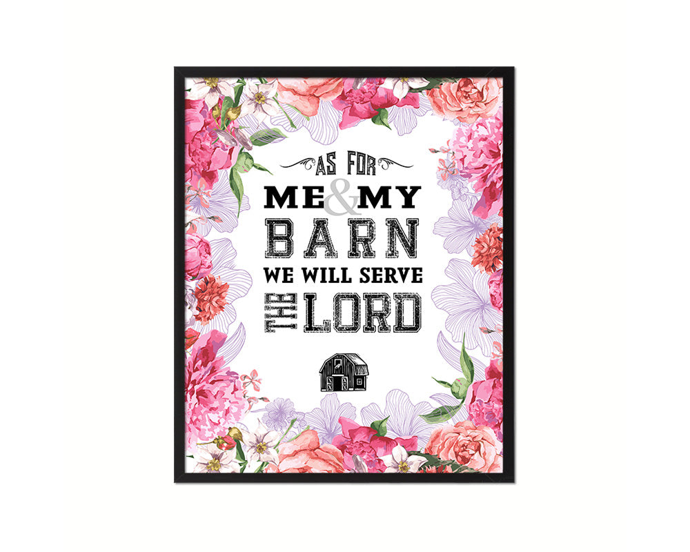 As for me & my barn, we will serve the Lord Quote Wood Framed Print Home Decor Wall Art Gifts