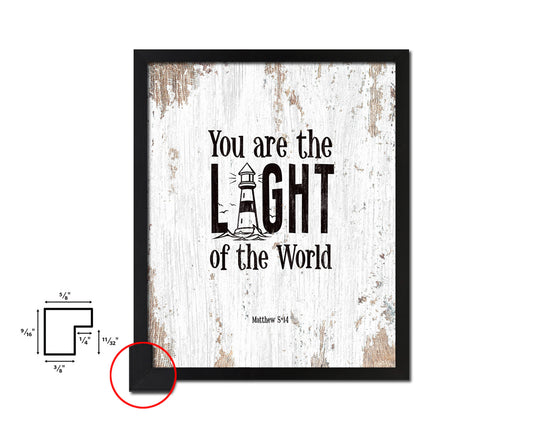 You Are the Light of The World, Matthew 5:14 Quote Framed Print Home Decor Wall Art Gifts