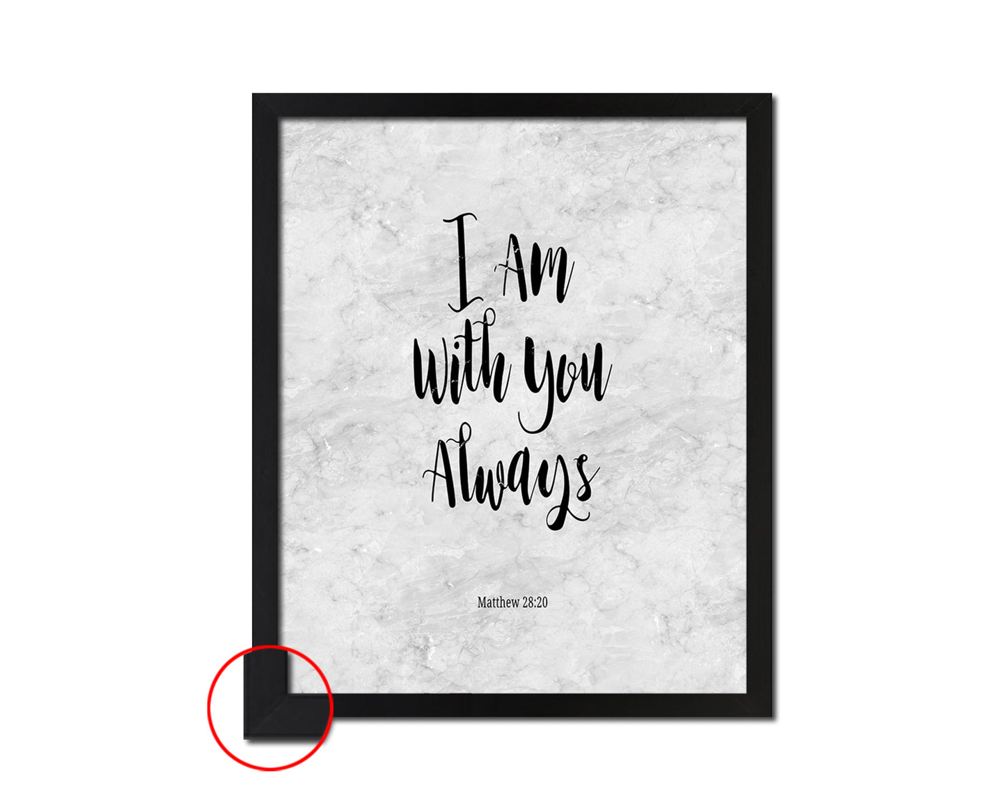 I Am With You Always, Matthew 28:20 Bible Scripture Verse Framed Print Wall Art Decor Gifts