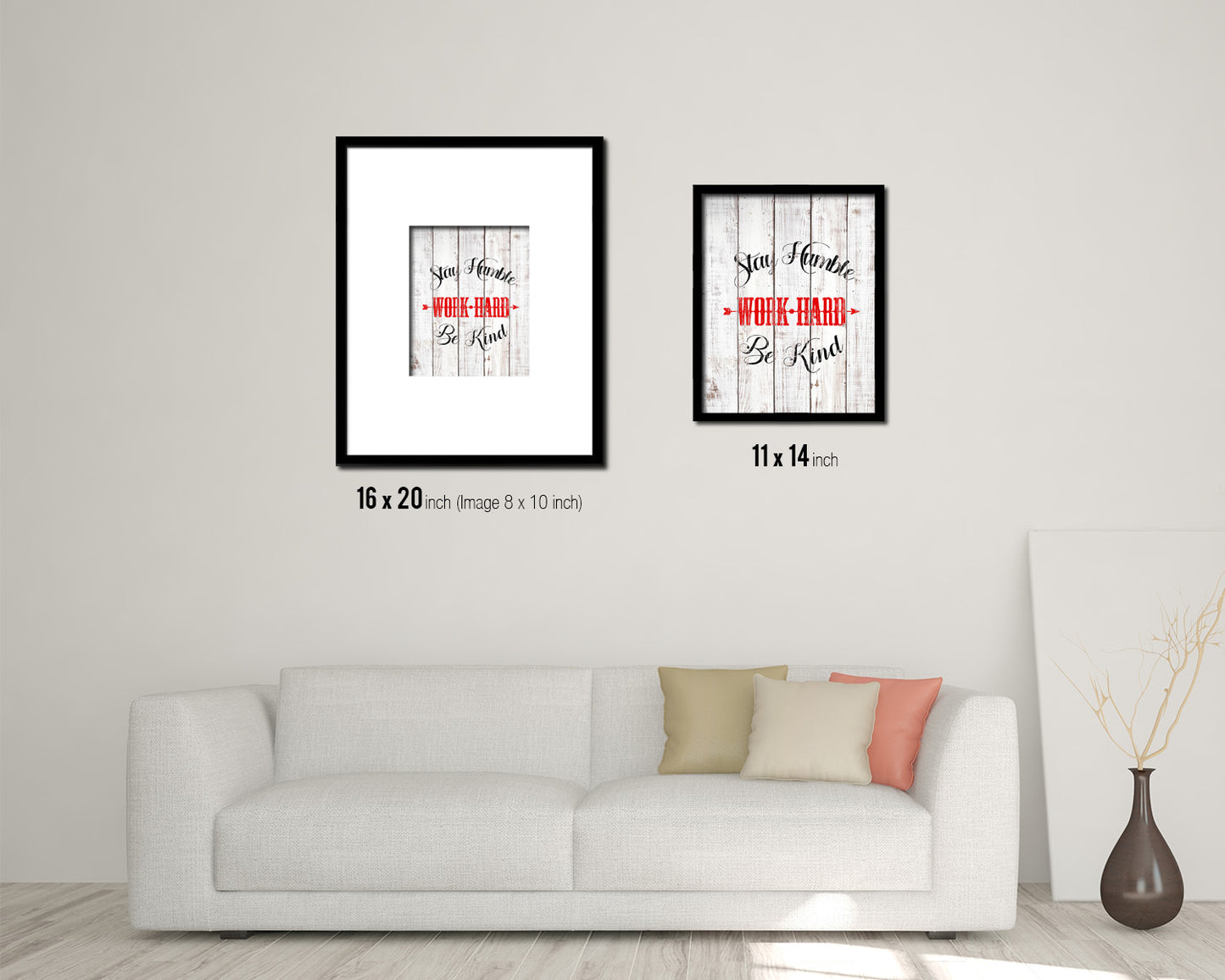 Stay humble work hard be kind White Wash Quote Framed Print Wall Decor Art