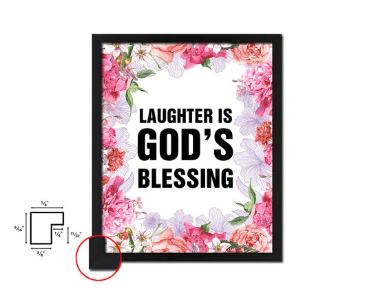 Laughter is God's blessing Quote Framed Print Home Decor Wall Art Gifts