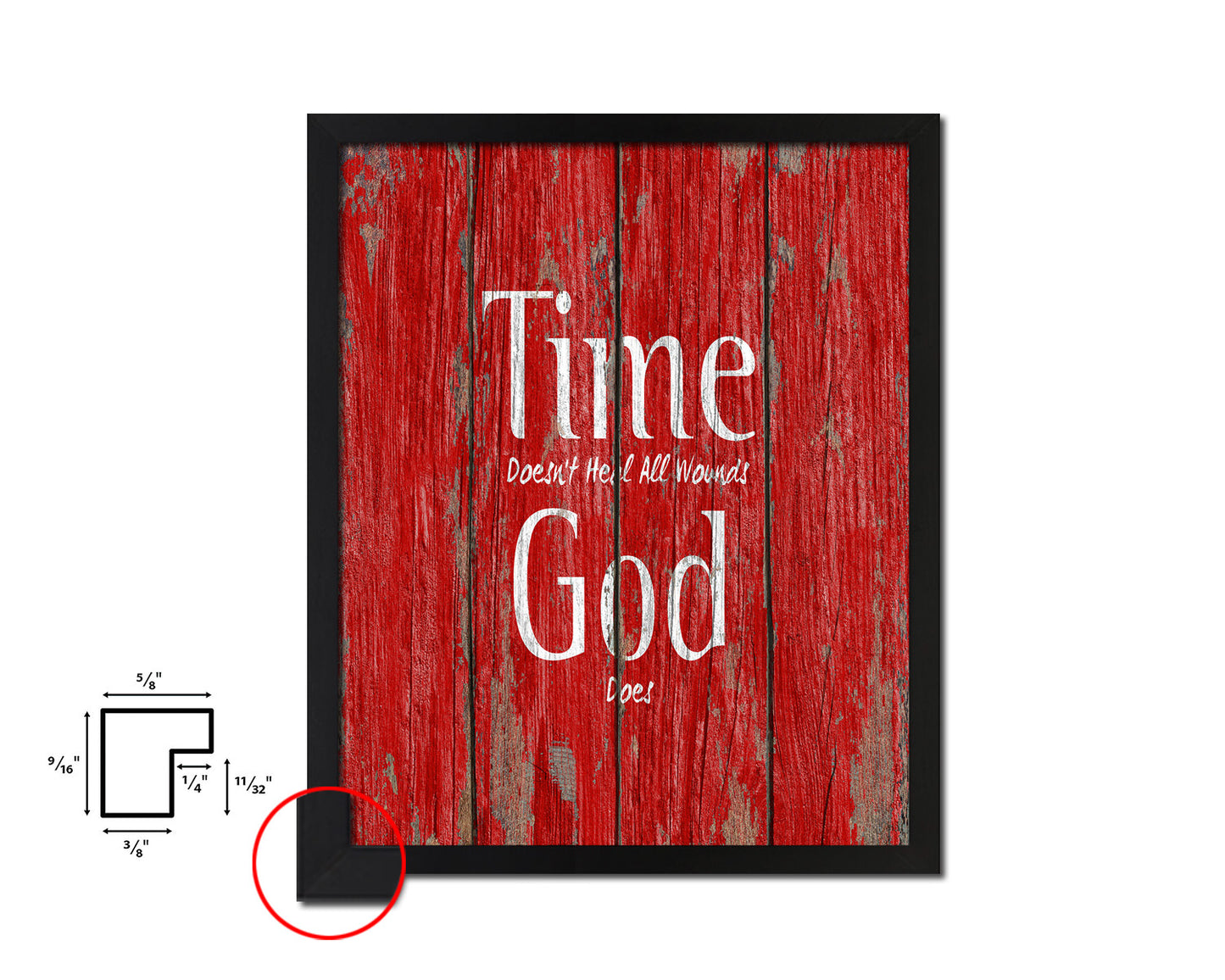 Time doesn't heal all wounds God does Quote Framed Print Home Decor Wall Art Gifts