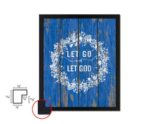 Let go and let God Quote Framed Print Home Decor Wall Art Gifts