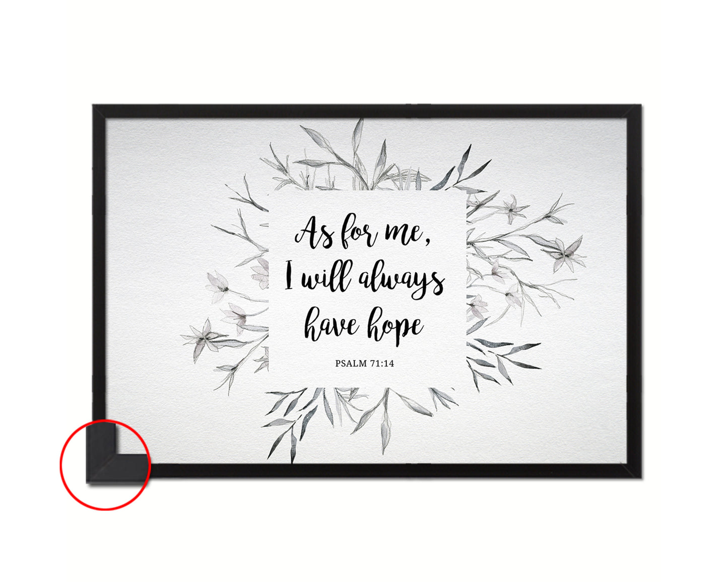 As for me, I will always have hope, Psalm 71:14 Bible Verse Scripture Framed Print Art