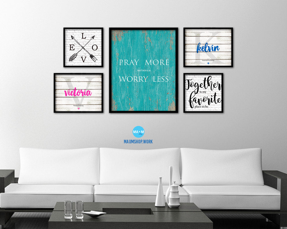 Pray more Worry less, Matthew 6:34 Quote Framed Print Home Decor Wall Art Gifts