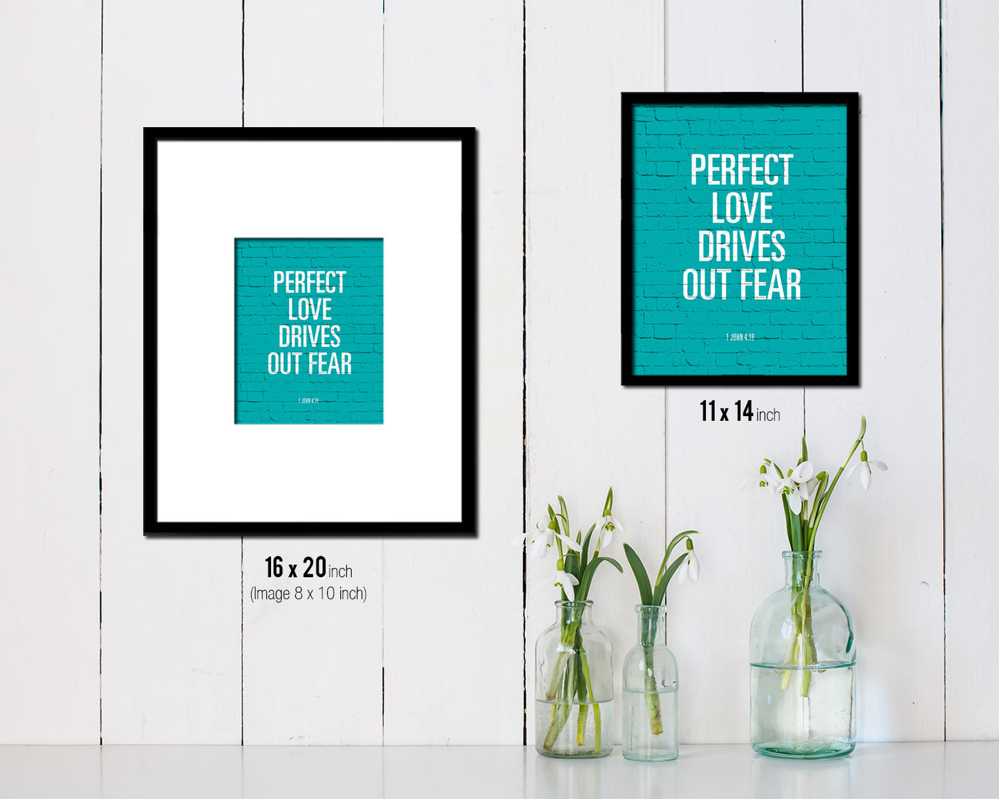 Perfect love drives out fear, 1 John 4:18 Quote Framed Print Home Decor Wall Art Gifts