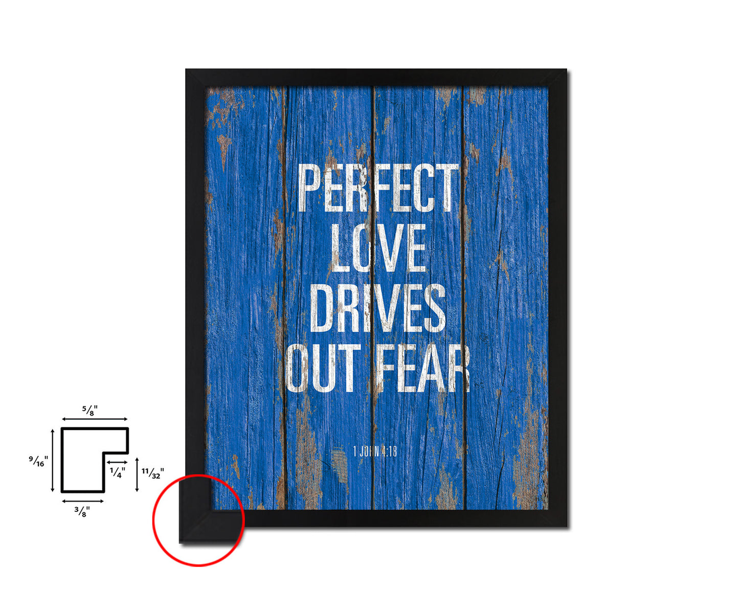 Perfect love drives out fear, 1 John 4:18 Quote Framed Print Home Decor Wall Art Gifts