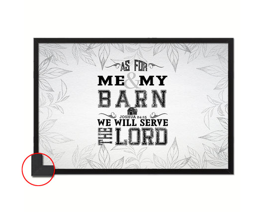 As for me & my barn, we will serve the Lord Bible Verse Scripture Framed Print Art