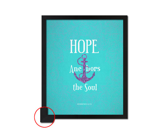 Hope anchors the soul, Hebrews 6:19 Bible Verse Scripture Framed Print Wall Decor Art Gifts