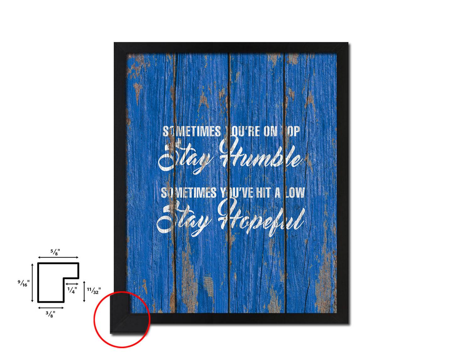 Sometimes you're on top stay humble Quote Framed Print Home Decor Wall Art Gifts