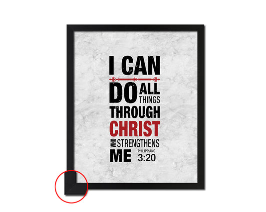 I can do all things through Christ who strengthens me, Philippians 3:20 Bible Scripture Verse Framed