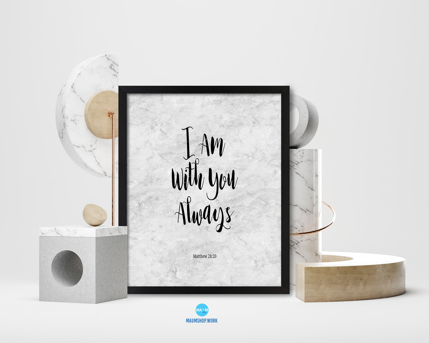 I Am With You Always, Matthew 28:20 Bible Scripture Verse Framed Print Wall Art Decor Gifts