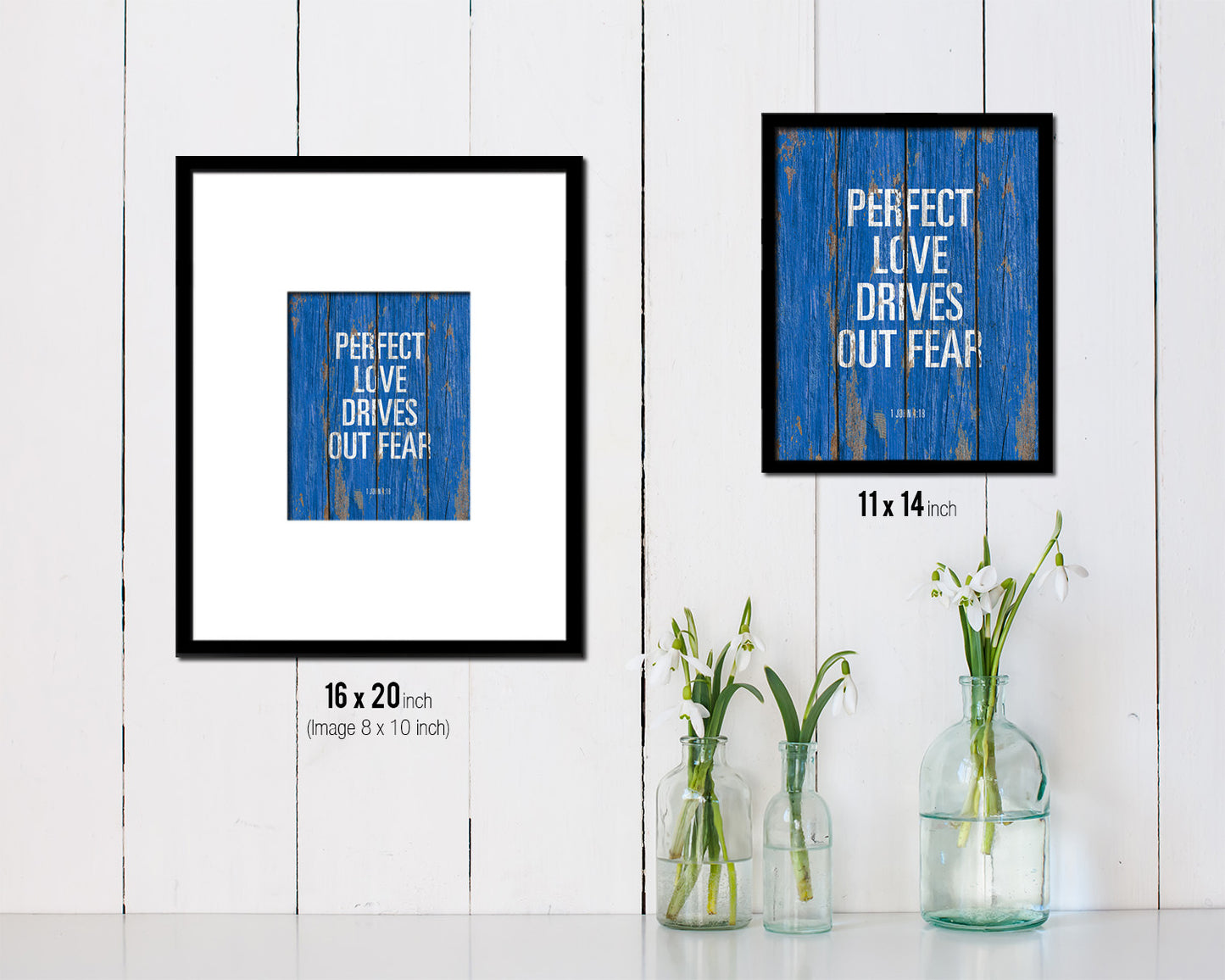 Perfect love drives out fear, 1 John 4:18 Quote Framed Print Home Decor Wall Art Gifts