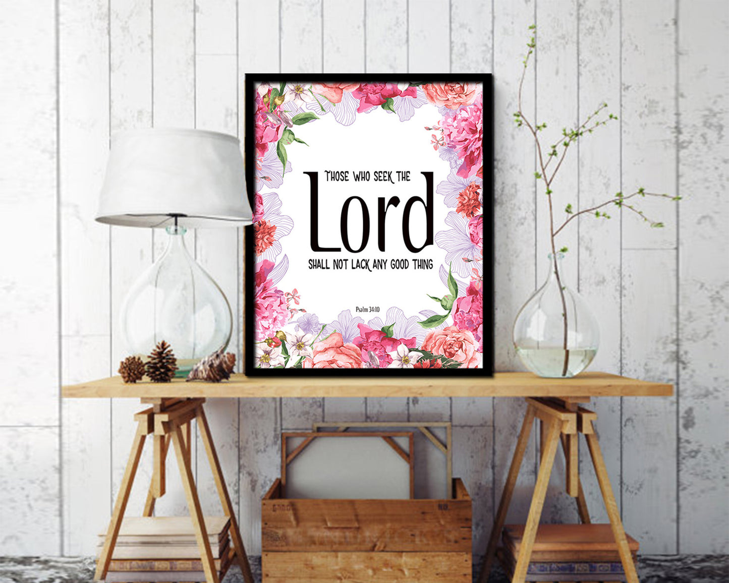 Those who seek the Lord shall not lack any good thing Quote Framed Print Home Decor Wall Art Gifts