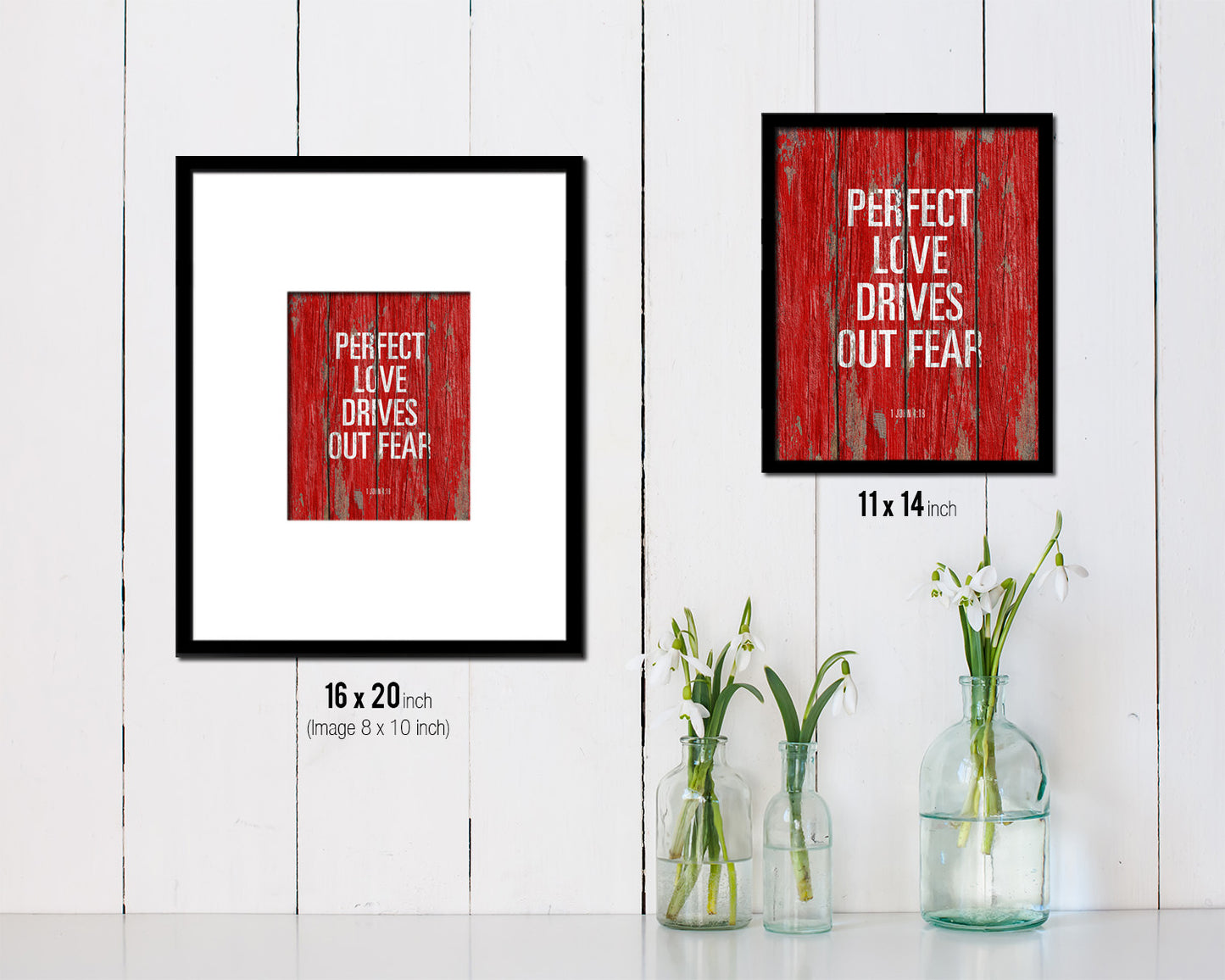 Perfect love drives out fear, 1 John 4:18 Quote Framed Print Home Decor Wall Art Gifts