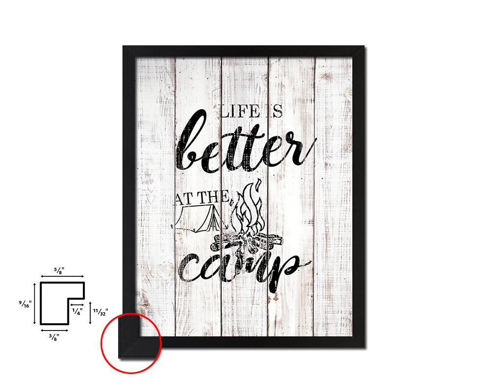 Life is better at the camp White Wash Quote Framed Print Wall Decor Art