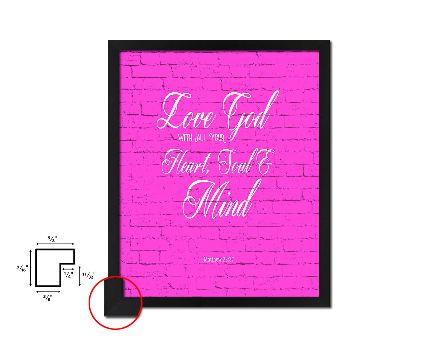 Love God with all your heart, Matthew 22:37 Quote Framed Print Home Decor Wall Art Gifts