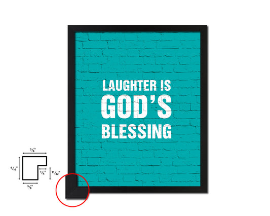 Laughter is God's blessing Quote Framed Print Home Decor Wall Art Gifts