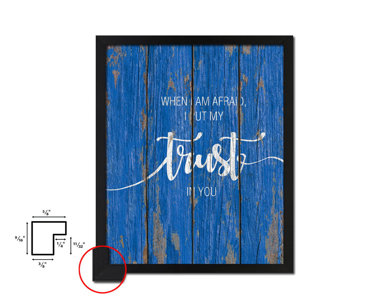 When I am afraid I put my trust in you Quote Framed Print Home Decor Wall Art Gifts