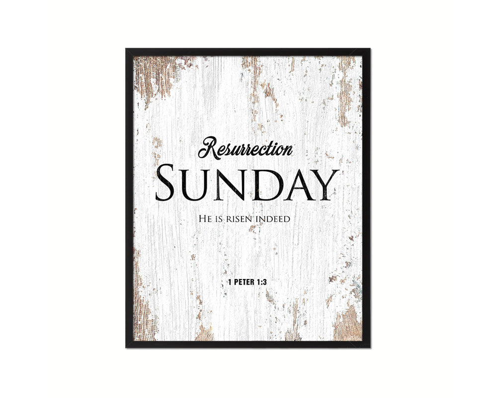 Resurrection Sunday He is risen indeed, 1 Peter 1:3 Quote Framed Print Home Decor Wall Art Gifts